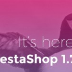 Découvrez la version 1.7 de PrestaShop !